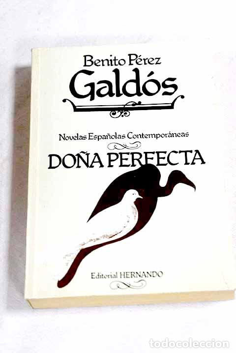 Libros: Do&ntilde;a Perfecta: P&eacute;rez Gald&oacute;s, Benito.- P&eacute;rez Gald&oacute;s, Benito