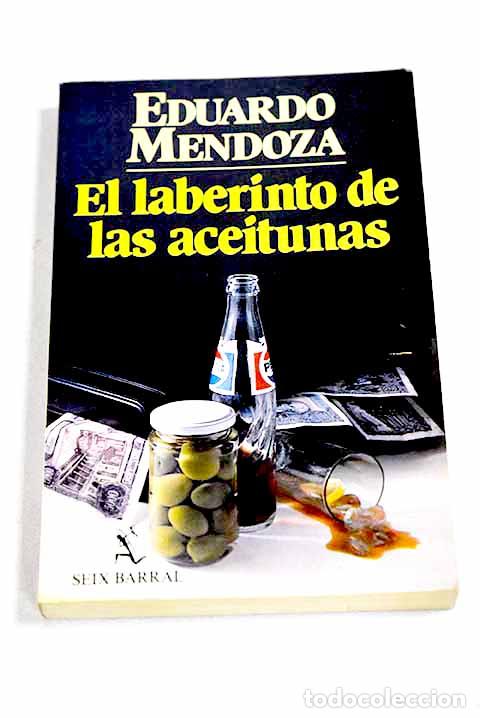 Libros: El laberinto de las aceitunas.- Mendoza, Eduardo