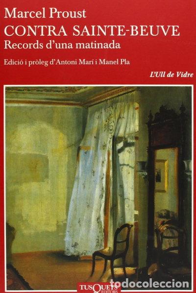 Libros: Contra Sainte-Beuve- 9788483104330