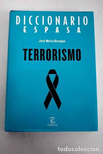 B&uuml;cher: Diccionario Espasa terrorismo- 9788467016093