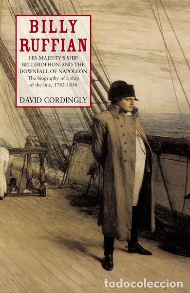 Livros em segunda m&atilde;o: Billy Ruffian: The Bellerophon and the Downfall of Napoleon- 9780747565376
