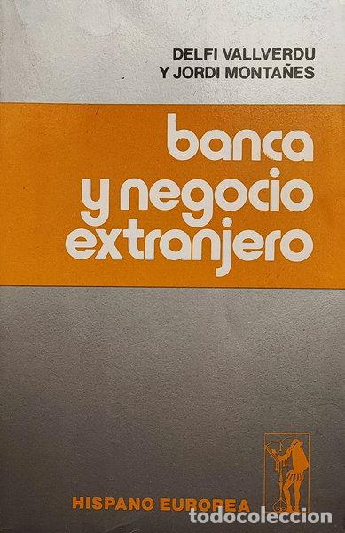 Livros em segunda m&atilde;o: Banca y negocio extranjero- 9788425507601