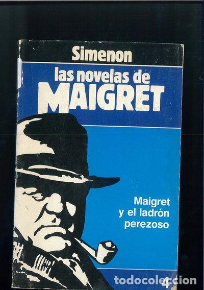 Libros: Maigret y el ladr&oacute;n perezoso- 9788439505334