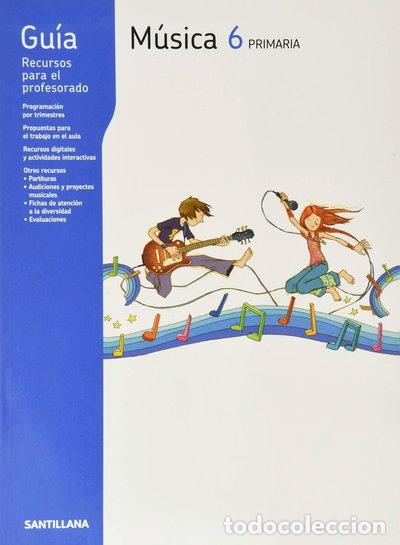 Libros: M&uacute;sica 6 Primaria. Gu&iacute;a- 9788468020778
