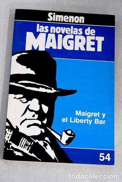 Libros: Maigret y el Liberty Bar- 9788439507765 - Foto 1