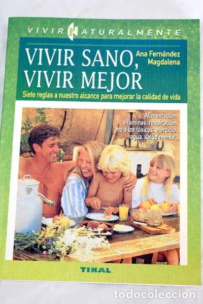B&uuml;cher: Vivir sano, vivir mejor- 9788430585458