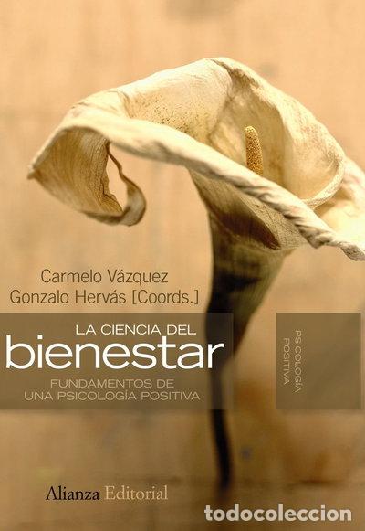 B&uuml;cher: La ciencia del bienestar- 9788420668659