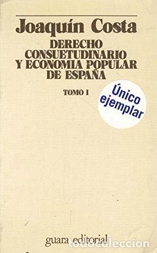 Libros: Derecho consuetudinario y econom&iacute;a popular de Espa&ntilde;a- 9788485303618