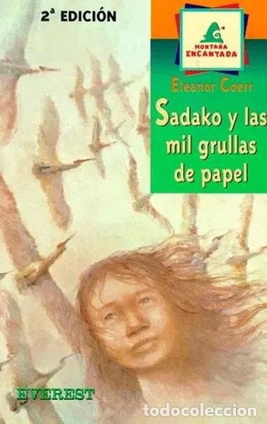 Libros: Sadako y las mil grullas de papel- 9788424133535