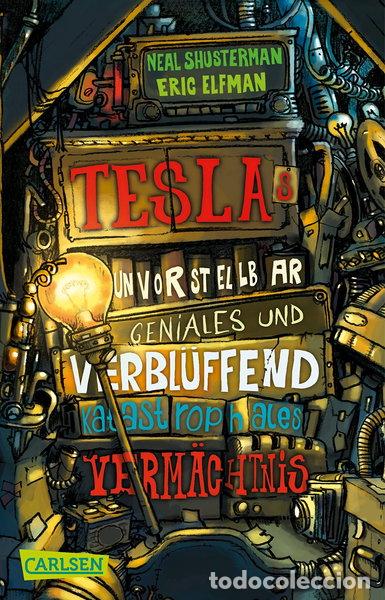 Libros: Tesla 1: Teslas unvorstellbar geniales und verbl&uuml;ffend katastrophales Verm&auml;ch...- 9783551316400