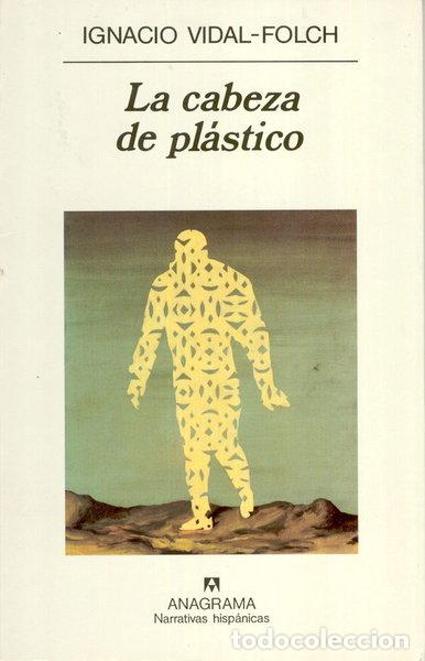 Libros: La cabeza de pl&aacute;stico- 9788433910882 - Foto 1