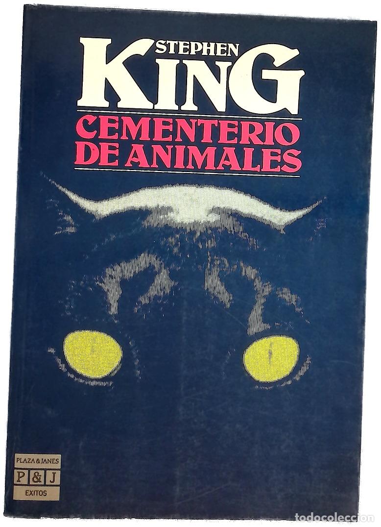 Libros: Cementerio de animales - King, Stephen; Fuente, Ana Mar&iacute;a de la