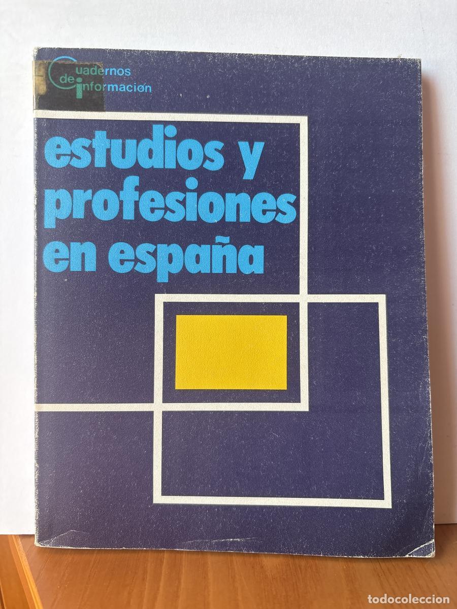 Libros: ESTUDIOS Y PROFESIONES EN ESPA&Ntilde;A - TDK828 - Foto 1
