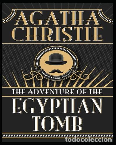books: The Adventure of the Egyptian Tomb- 9798791212481