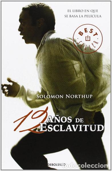 Libros: Doce a&ntilde;os de esclavitud- 9788490329320 - Foto 1
