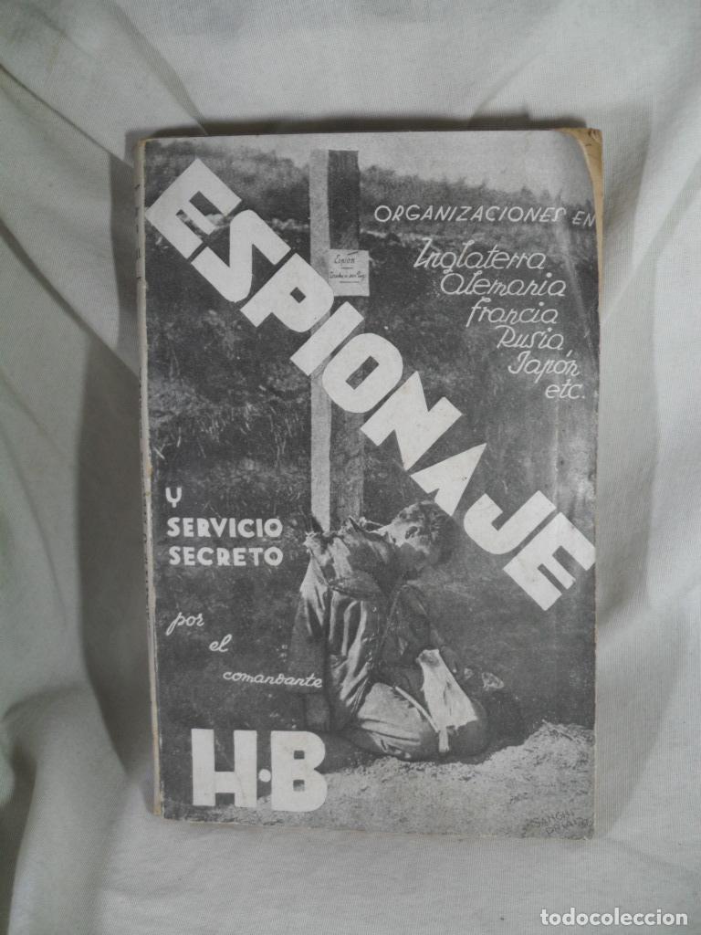 Libros: ESP&Igrave;ONAJE Y SERCICIO SECRETO - COMANDANTE H.B. - Foto 1