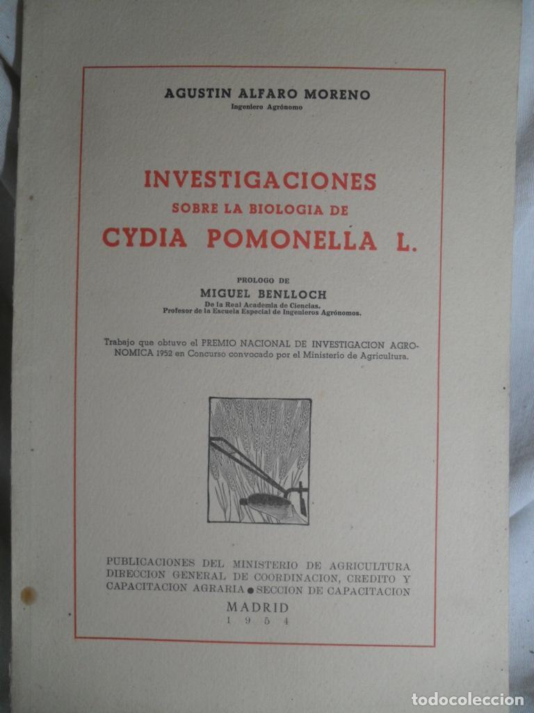 B&uuml;cher: INVESTIGACIONES SOBRE LA BIOLOGIA DE CYDIA POMONELLA L. - AGUSTIN ALFARO MORENO
