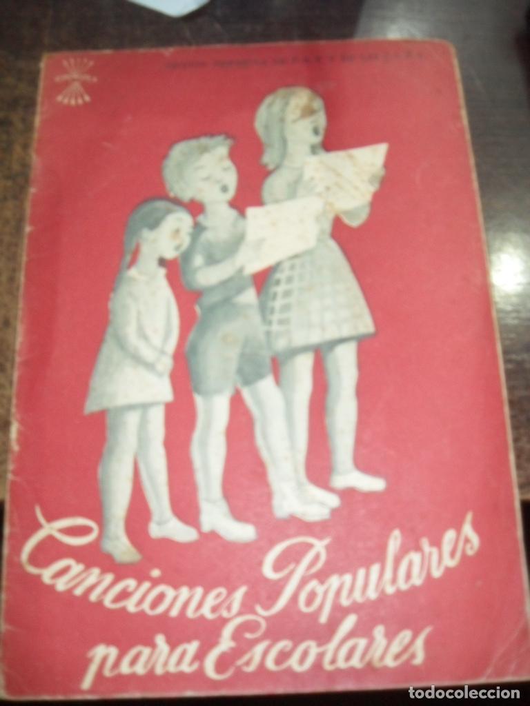 Libros: CANCIONES POPULARES PARA ESCOLARES - VARIOS