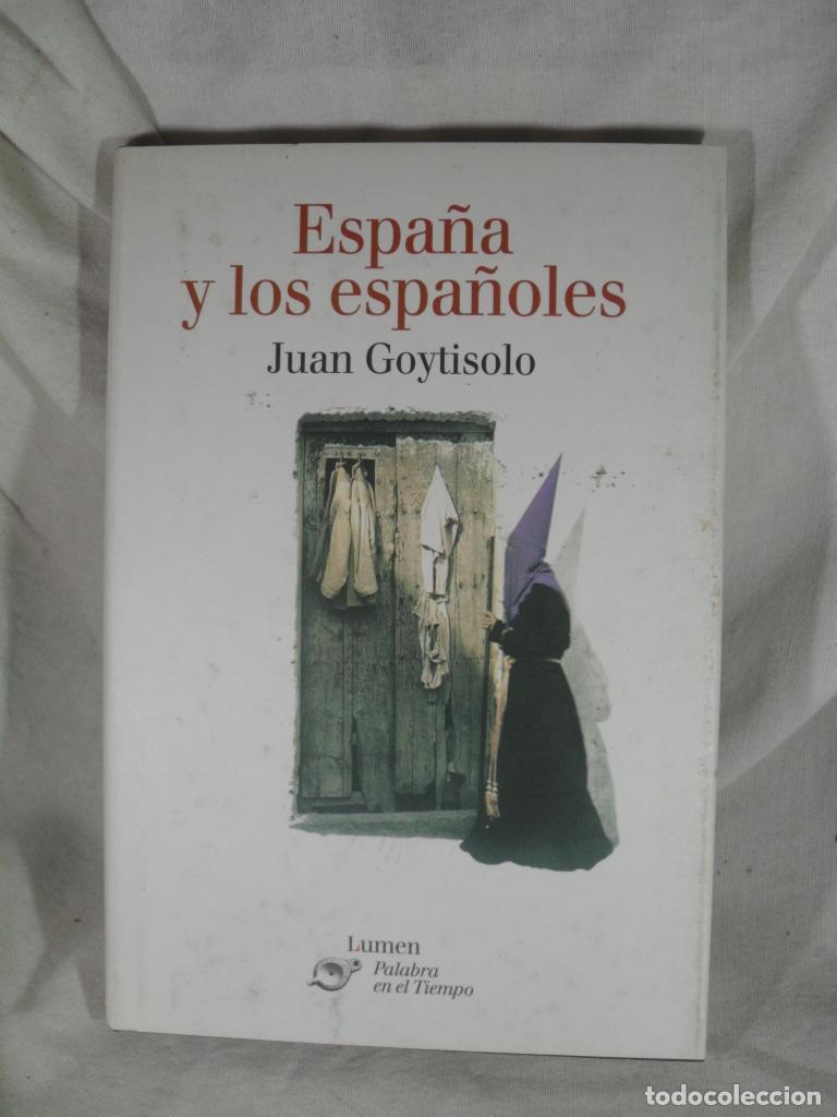 B&uuml;cher: ESPA&Ntilde;A Y LOS ESPA&Ntilde;OLES - JUAN GOYTISOLO