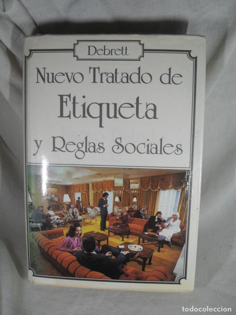 Libros: NUEVO TRATADO DE ETIQUETA Y REGLAS SOCIALES - DEBRETTS