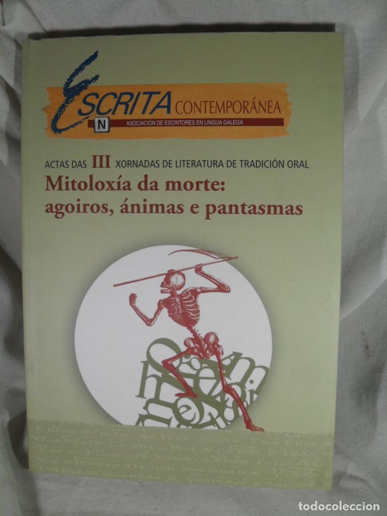 Libros: MITOLOXIA DA MORTE : AGOIROS ANIMAS E PANTASMAS - VARIOS