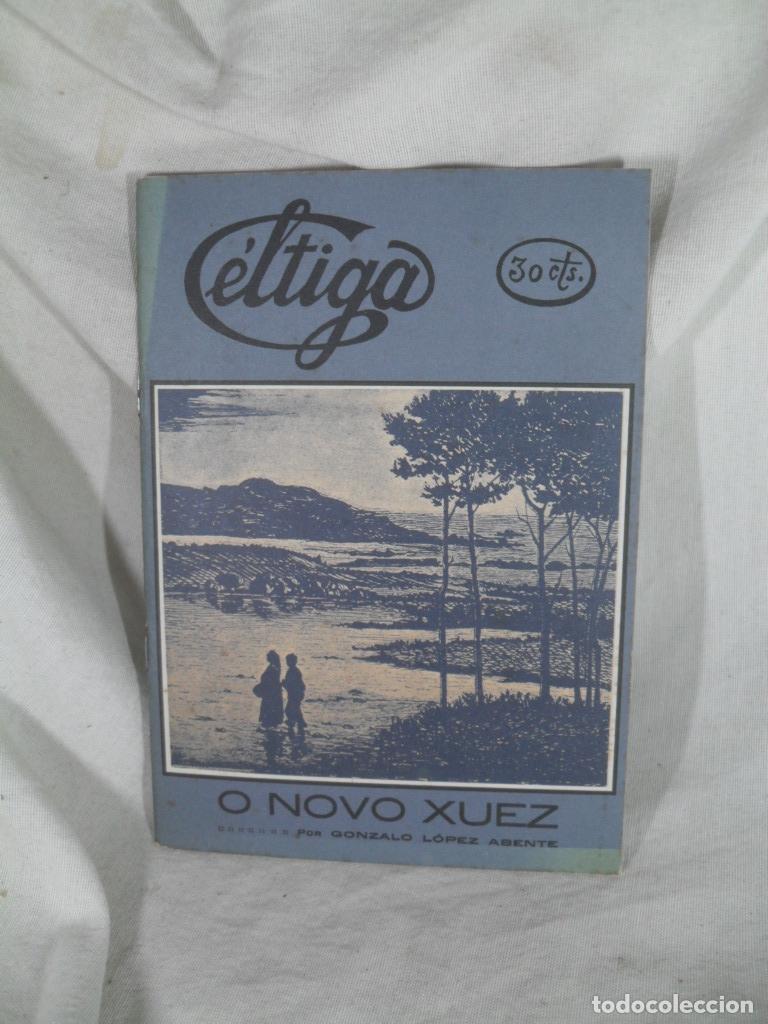 Libros: O NOVO XUEZ CELTIGA - GONZALO LOPEZ ABENTE