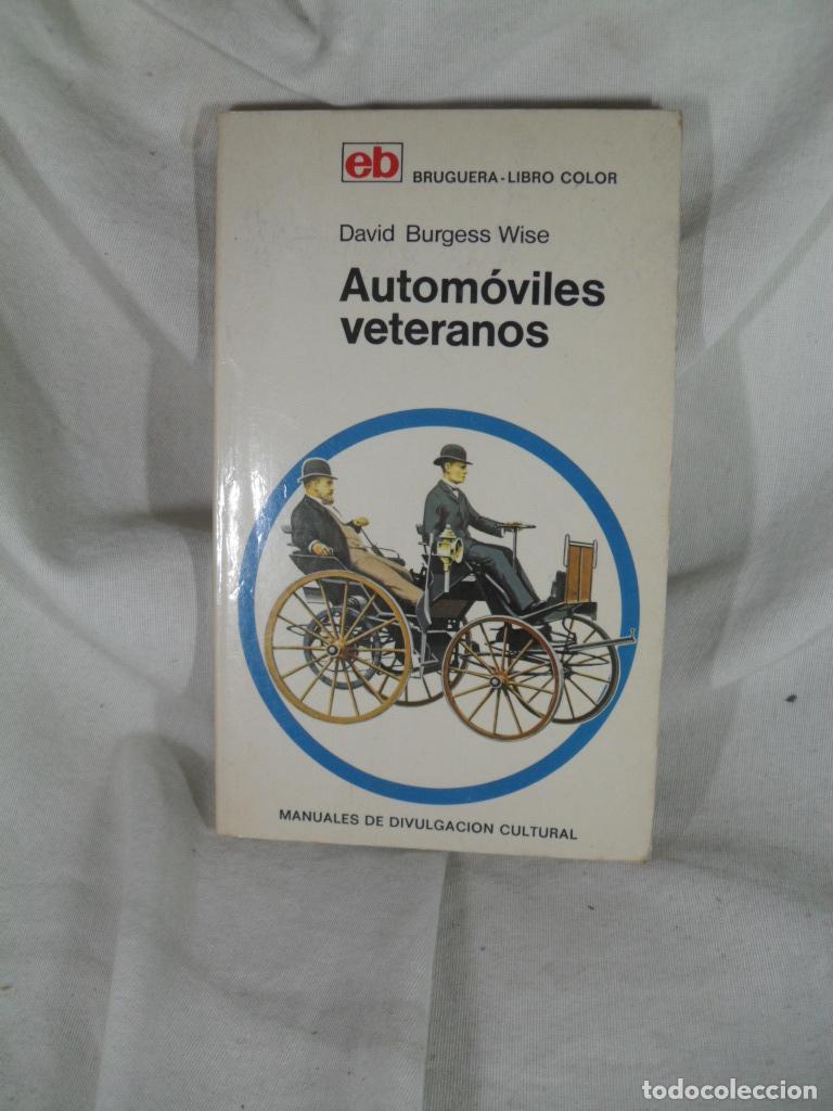 B&uuml;cher: AUTOMOVILES VETERANOS - DAVID BURGESS WISE
