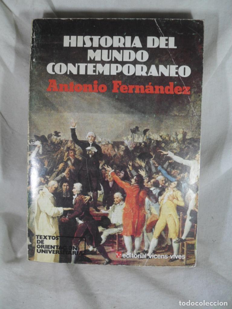 Libri di seconda mano: HISTORIA DEL MUNDO CONTEMPORANEO - ANTONIO FERNANDEZ