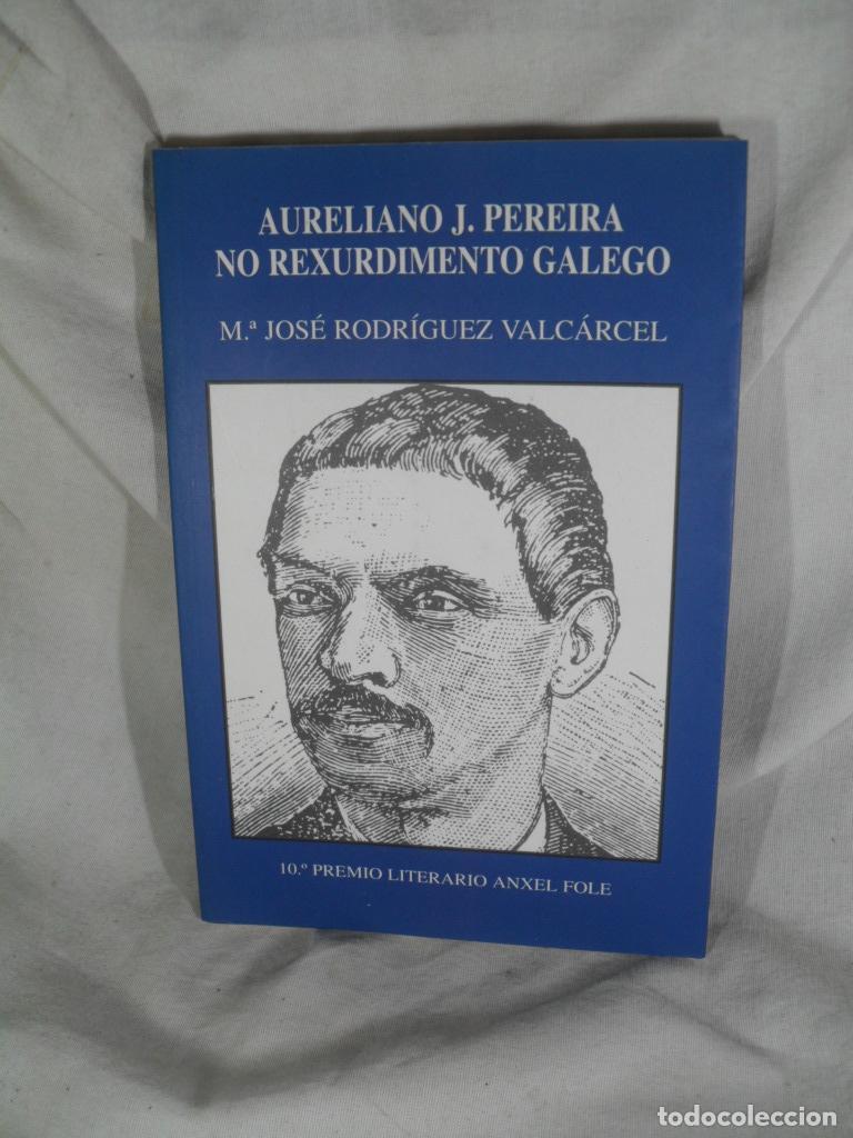 Libri di seconda mano: AURELIANO J PEREIRA - M&ordf; JOSE RODRIGUEZ VALCARCEL