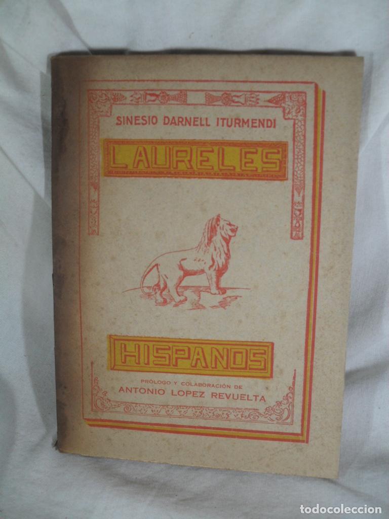 Libros: LAURELES HISPANOS - DARNELL ITURMENDI - Foto 1