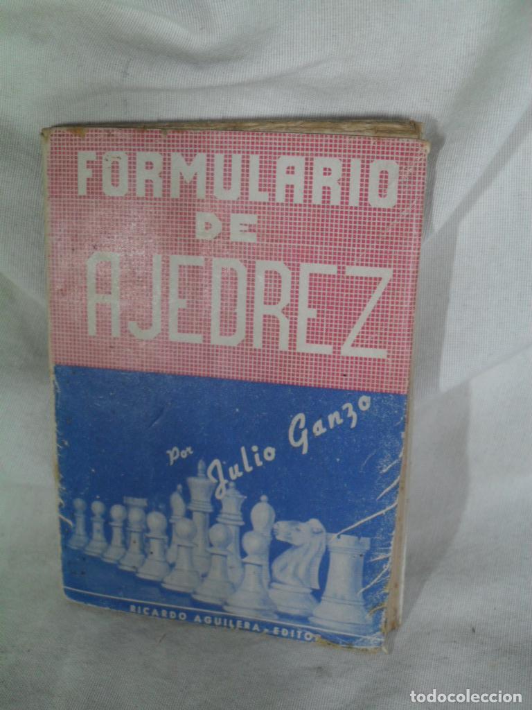 Libros: FORMULARIO DE AJEDREZ - JULIO GANZO - Foto 1