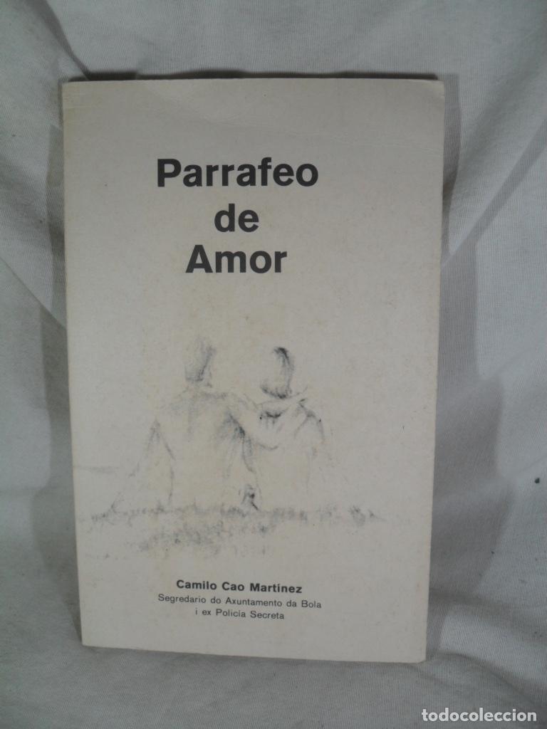 Libri di seconda mano: PARRAFEO DE AMOR - CAMILO CAO MARTINEZ