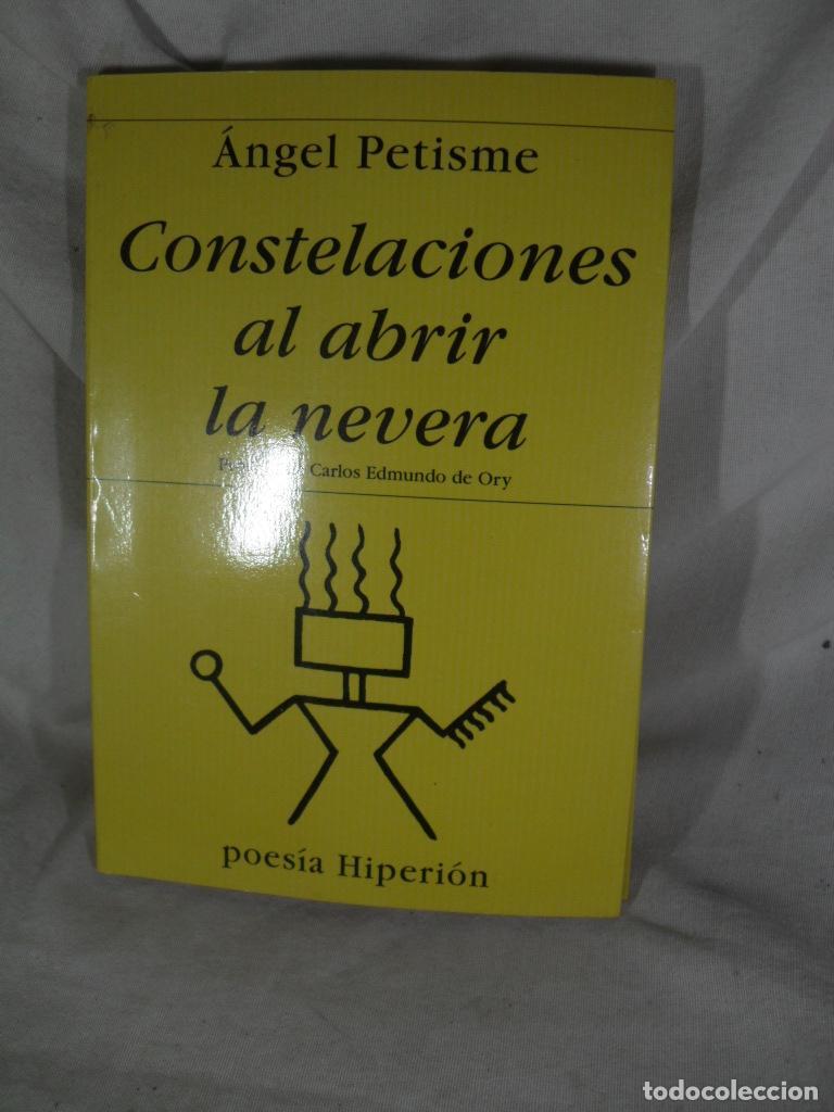 Livros em segunda m&atilde;o: CONSTELACIONES AL ABRIR LA NEVERA - ANGEL PETISME
