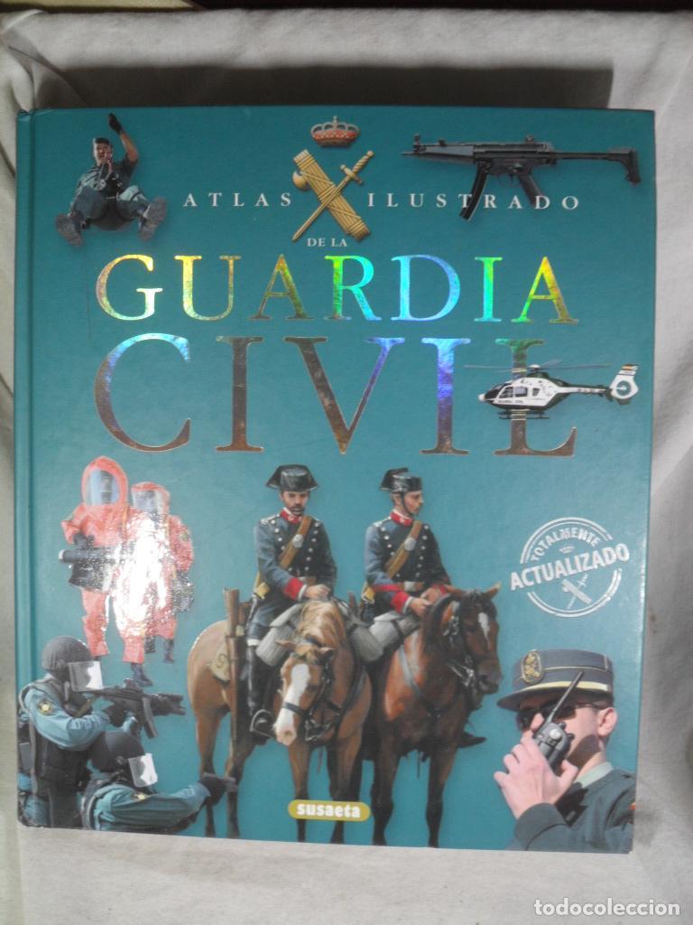 Livros em segunda m&atilde;o: ATLAS ILUSTRADOS DE LA GUARDIA CIVIL - VARIOS