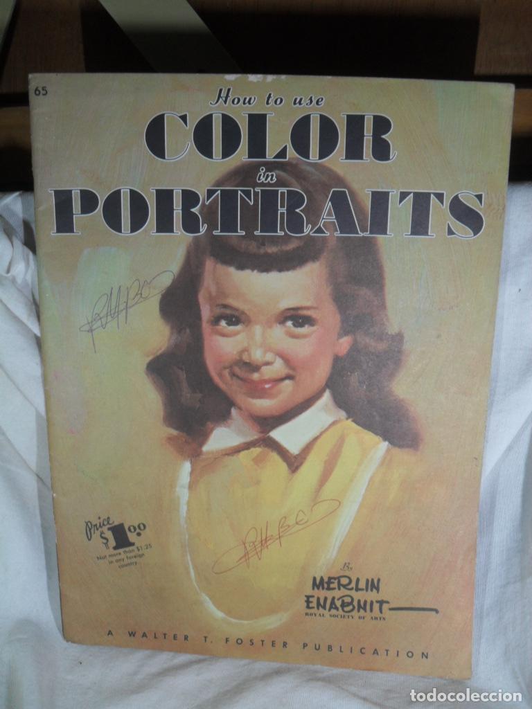 Livros em segunda m&atilde;o: HOW TO USE COLOR IN PORTRAITS - MERLIN ENBNIT