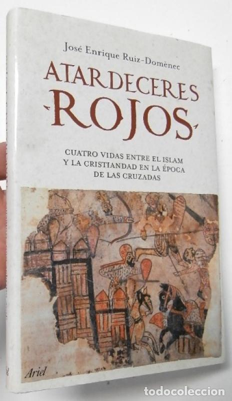 Libros: Atardeceres rojos - Ruiz-dom&egrave;nec, Jos&eacute; Enrique