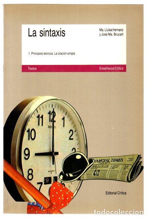 Livros em segunda m&atilde;o: Sintaxis 1. Principios te&oacute;ricos. La oraci&oacute;n simple - Hernanz, M&ordf; Llu&iuml;sa