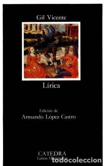 Libri di seconda mano: L&iacute;rica - Vicente, Gil