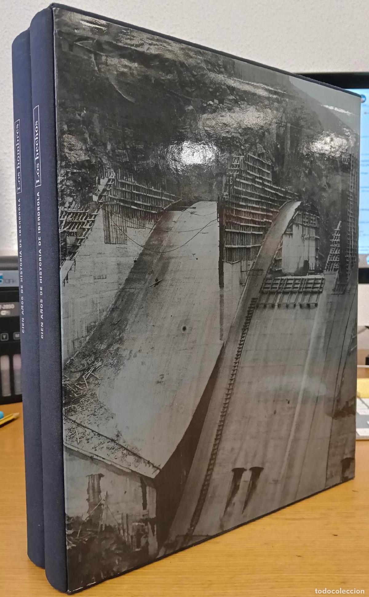 Libros: Cien a&ntilde;os de historia de Iberdrola. Los hechos. Los hombres - Chapa Imaz, &Aacute;lvaro