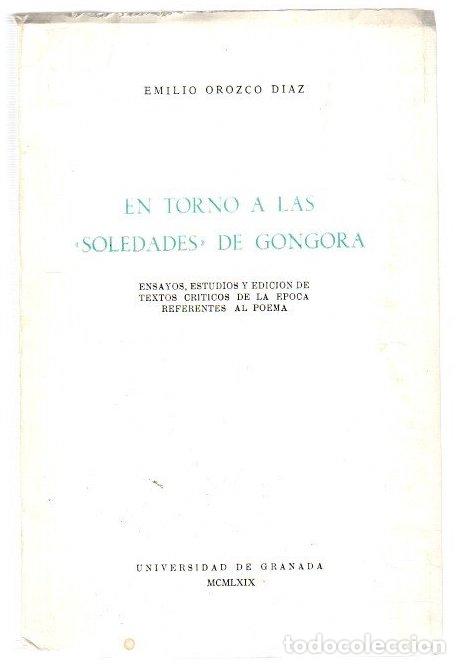 Libros: En torno a las &rdquo;soledades&rdquo; de G&oacute;ngora - Orozco Diaz, Emilio