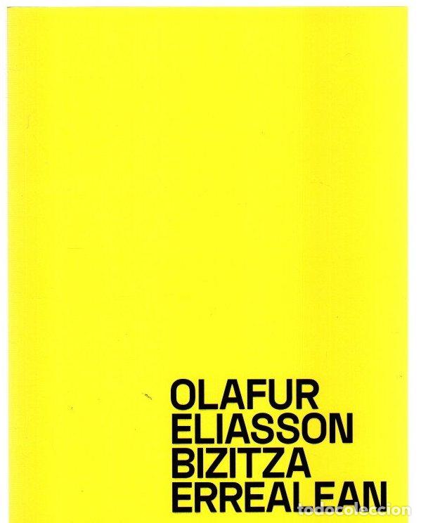 Libros: Olafur Eliasson bizitza errealean - NO CONSTA AUTOR