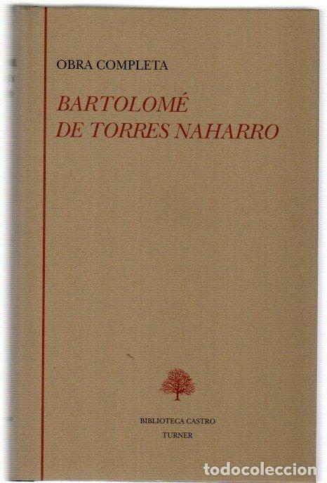 Libros: Obra completa - Torres Naharro, Bartolom&eacute; de
