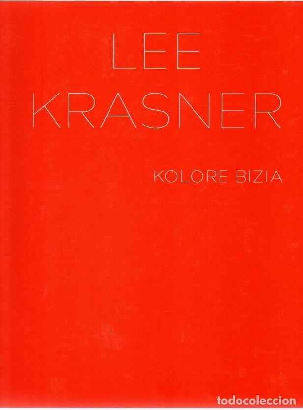 Libros: Lee Krasner. Kolore bizia - NO CONSTA AUTOR