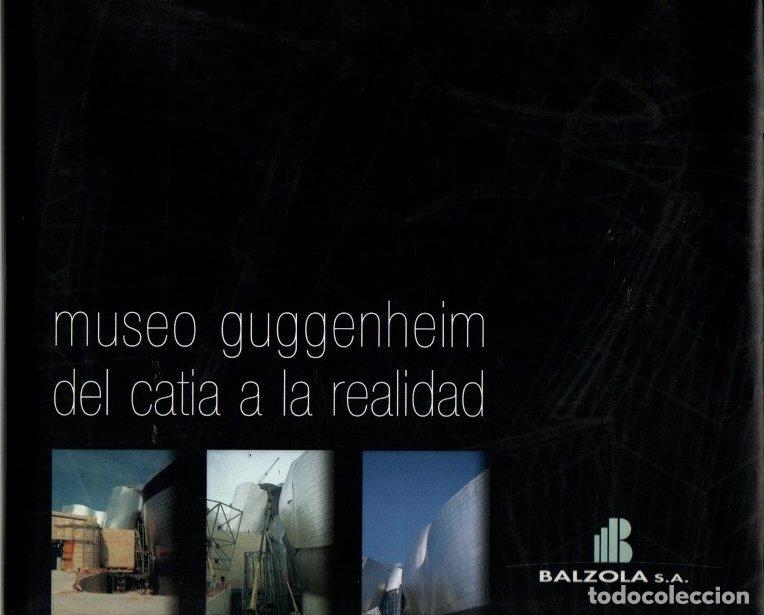 Libros: Museo Guggenheim, del catia a la realidad - NO CONSTA AUTOR