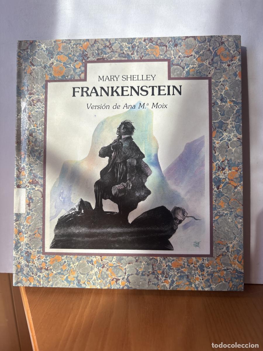Livres: Frankenstein o el moderno prometeo - Mary Wollstonecraft Shelley TDK659