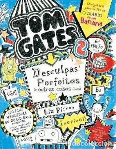 Libros: Tom Gates: Desculpas Perfeitas (e Outras Coisas Fixes) N&uacute;mero 2- 9789897071195
