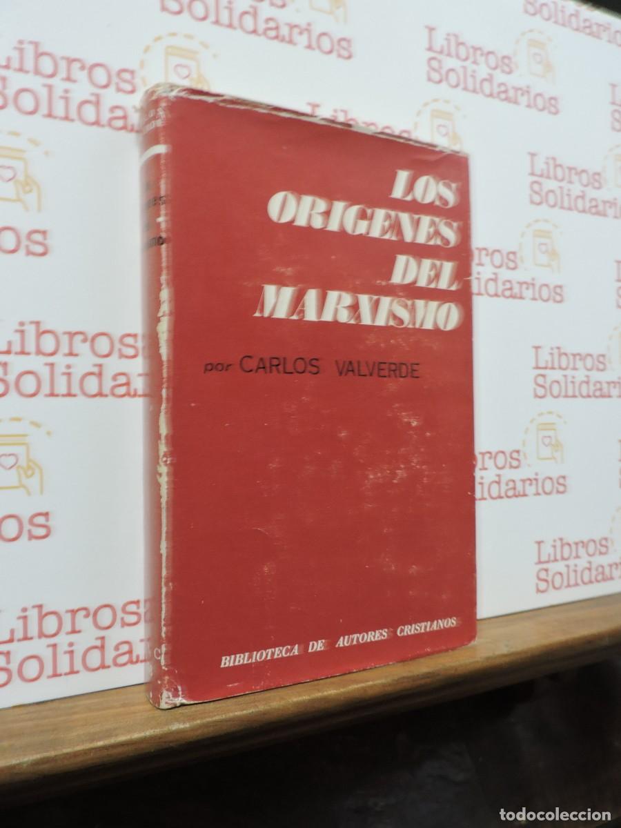 Libros: Los or&iacute;genes del marxismo. VALVERDE, Carlos. Biblioteca de Autores Cristianos. BAC. Madrid, 1974
