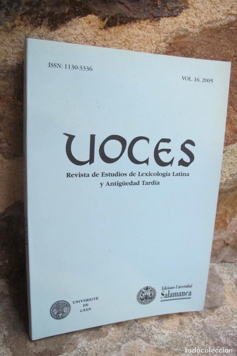 Libros: VOCES. REVISTA DE ESTUDIOS DE LEXICOLOGIA LATINA Y ANTIGUEDAD TARDIA. VOL. 16 2005. UNI SALAMANCA