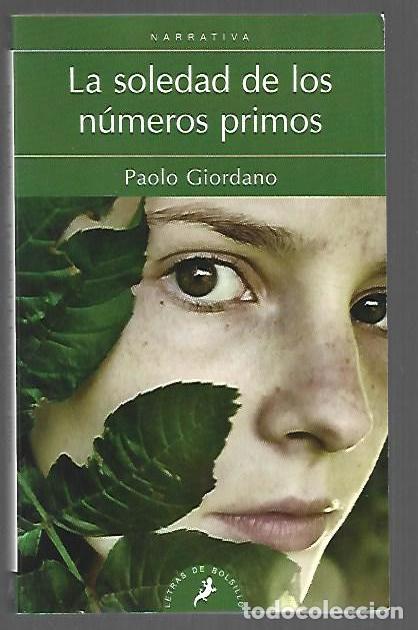 B&uuml;cher: SOLEDAD DE LOS NUMEROS PRIMOS - LA - GIORDANO, PAOLO
