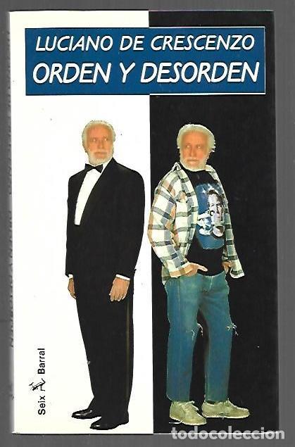 Livros em segunda m&atilde;o: ORDEN Y DESORDEN - CRESCENZO, LUCIANO DE